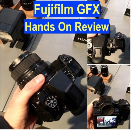 Fujifilm GFX Hands On Review
