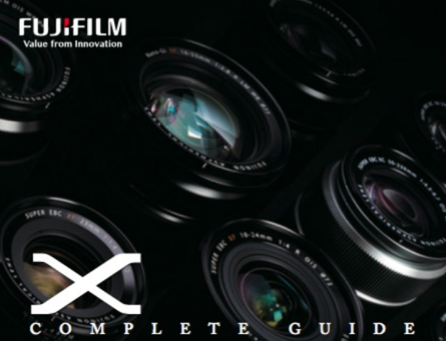 Complete Fuji X Series Guide