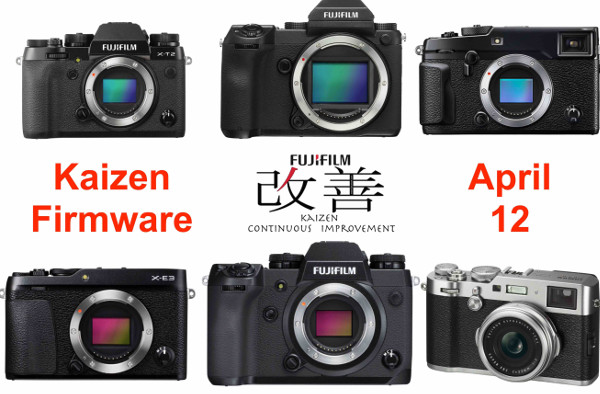 Breaking Kaizen Firmware Updates For Fujifilm X T2 X H1 Gfx 50s X X Pro2 And X100f On April 12 Announcement Fuji Rumors