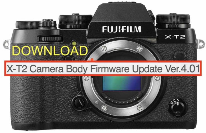 Fujifilm X T2 Firmware Update 4 01 Released Rollback To Previous Version Fujifilm Gfx X Pro2 And X H1 Firmware Postponed Fuji Rumors