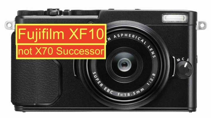 Fujifilm XF10 is Coming and it's NOT the X70 Successor. No Selfie