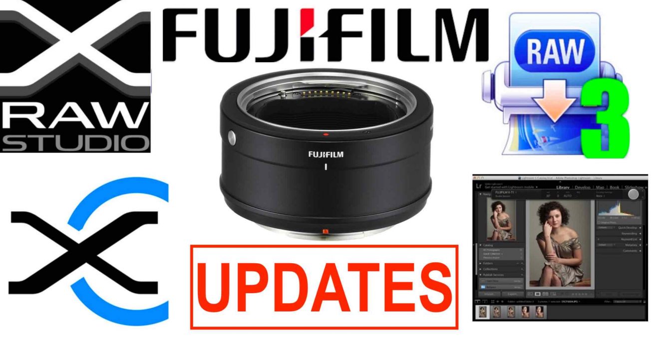 Fujifilm Updates X RAW Studio, X Acquire, H Mount Adapter G, Tether