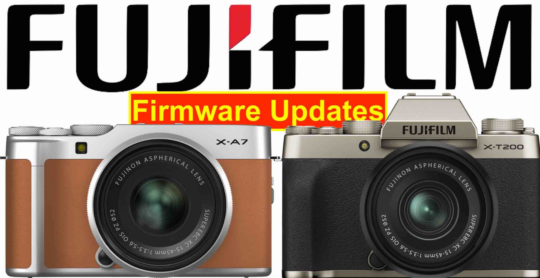 Fujifilm XT200 and XA7 Firmware Updates Allows to Use them As cam