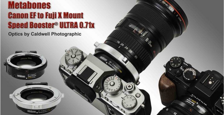 New Metabones Speed Boosters Smart Adapters for Fujifilm X Mount