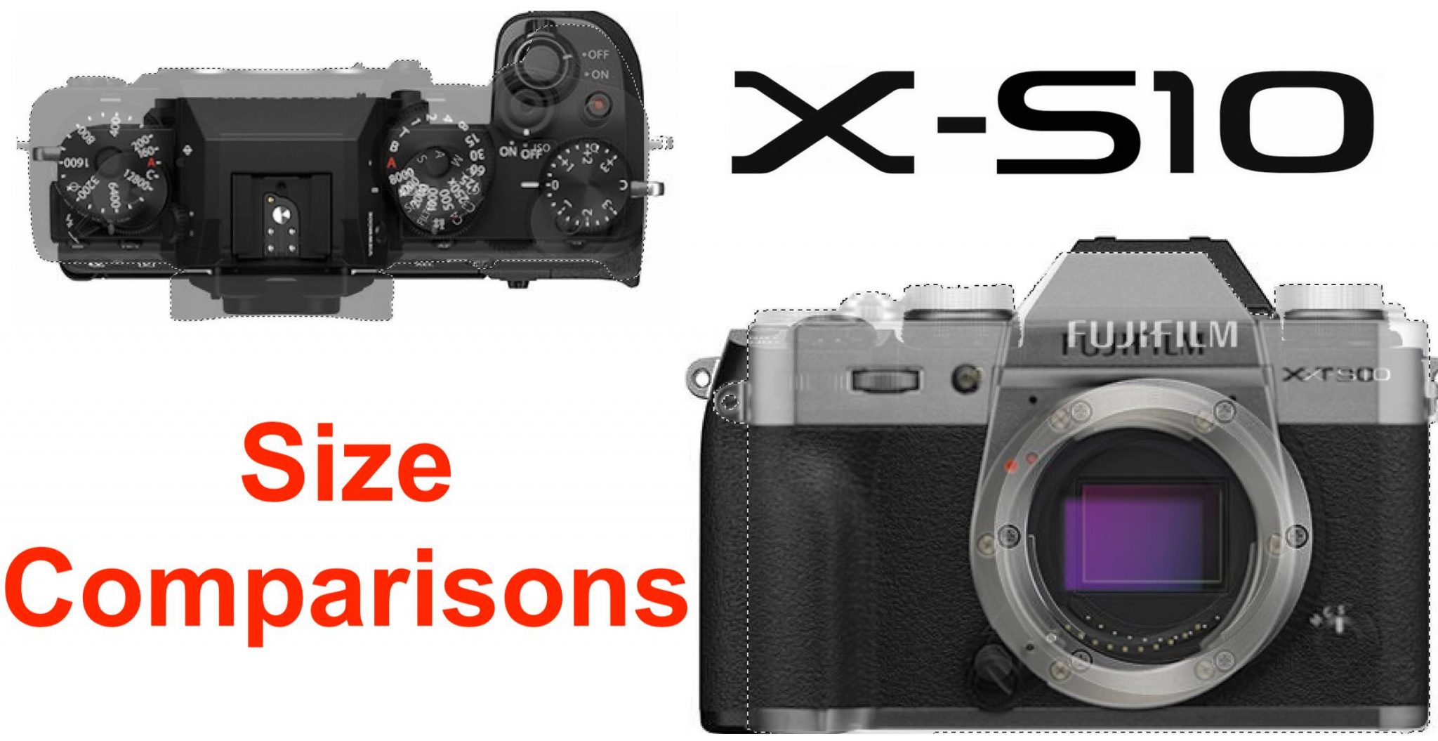 Ultimate Size Comparisons Fujifilm XS10 v XT4 vs XT30 vs XH1