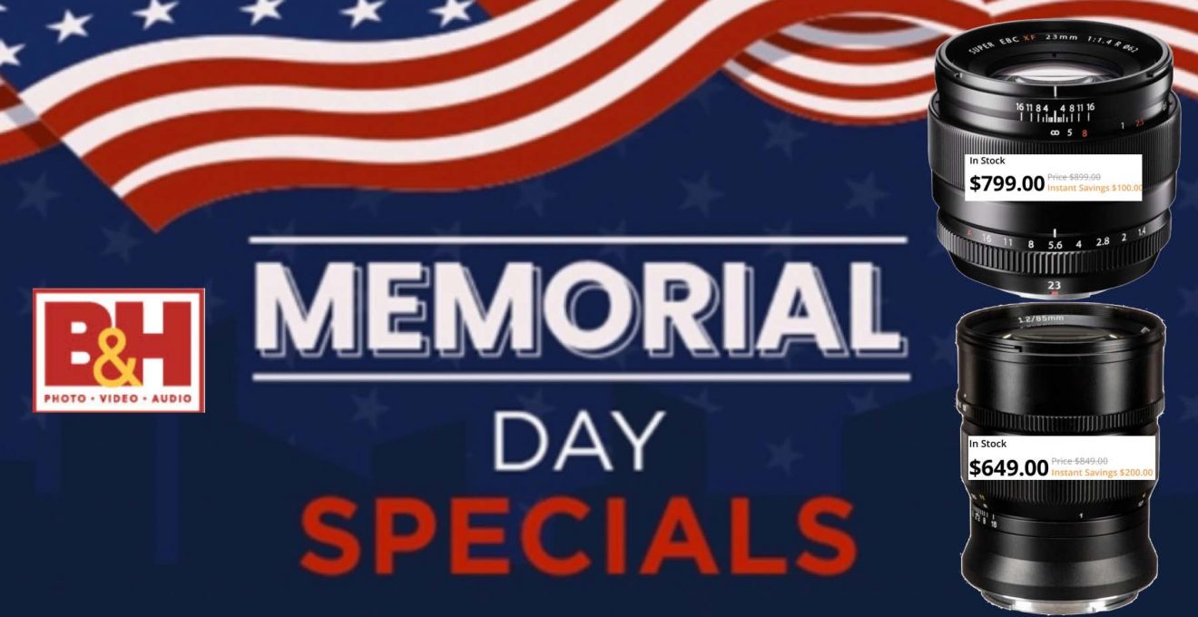 Memorial Day Deals with Lots of Savings including on X/G Mount Lenses
