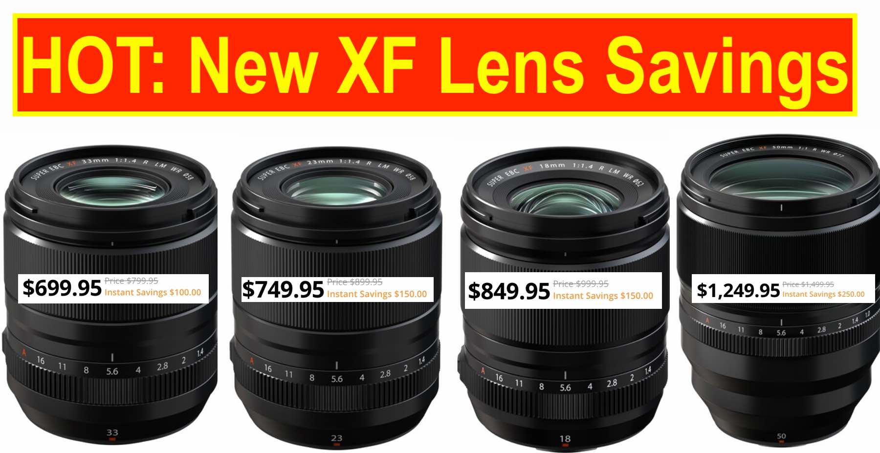 HOT Huge Savings on Some of Fujifilm's Best Lenses (XF 18/23/33mm F1.4