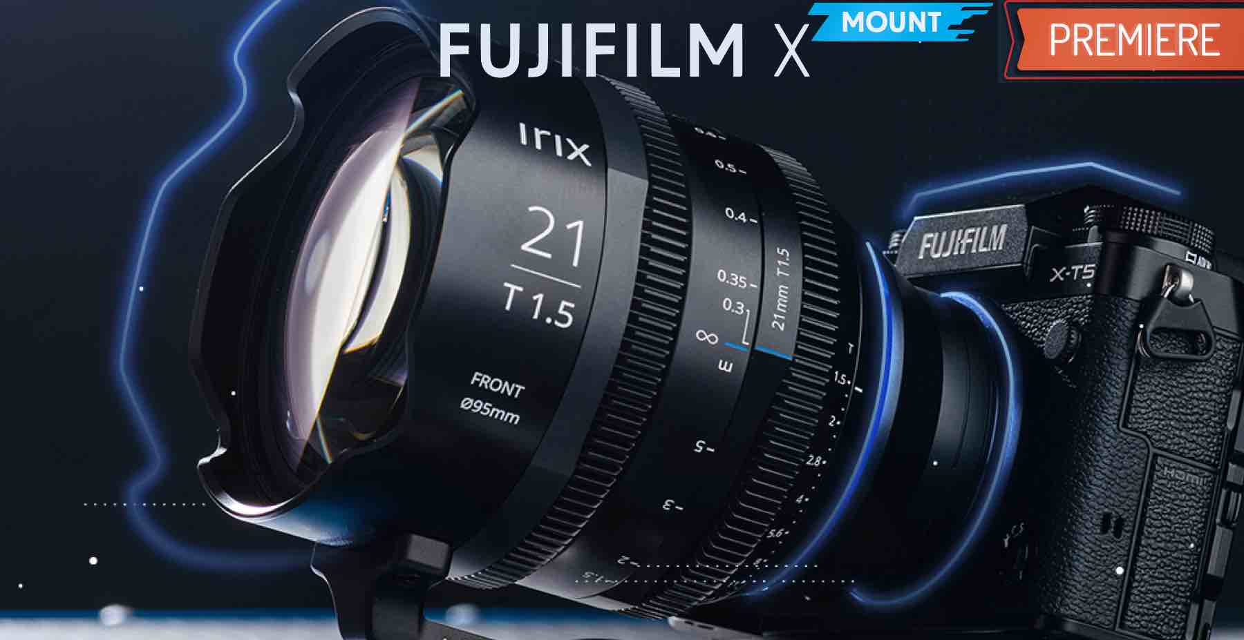 natuurkundige buiten gebruik Sneeuwwitje Irix Cine Lenses for Fujifilm X Mount Announced - Fuji Rumors
