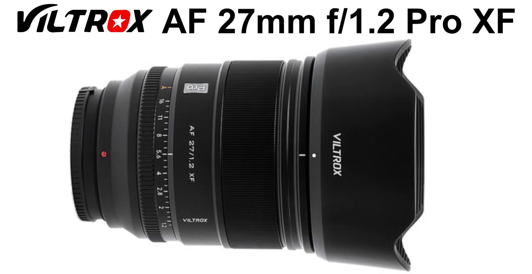 Viltrox AF 27mm f/1.2 Pro XF Firmware Update Released - Fuji Viltrox AF 27mm f/1.2 Pro XF Firmware Update Released - Fuji