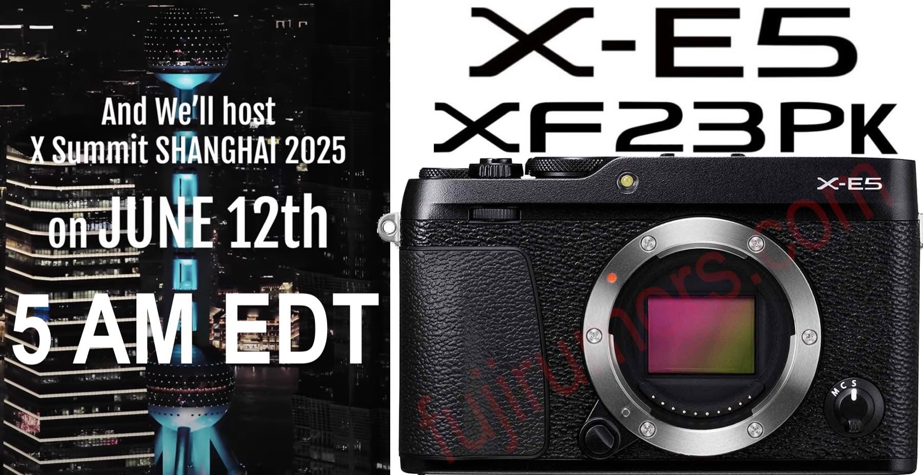 Fujifilm X Summit June 12 at 5AM New York Time for Fujifilm X-E5